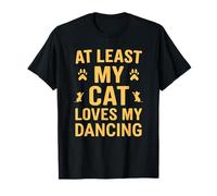 Divertente gatto gattino amante ballare madri padri amici Maglietta
