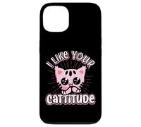 Divertente gatto "I Like Your Cattitude", idea regalo Custodia per iPhone 13