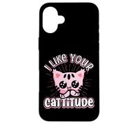 Divertente gatto "I Like Your Cattitude", idea regalo Custodia per iPhone 16 Plus