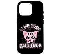 Divertente gatto "I Like Your Cattitude", idea regalo Custodia per iPhone 16 Pro