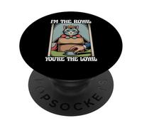 Divertente gatto in scatola I'm The Royal Tu sei il gatto leale PopSockets PopGrip Adesivo