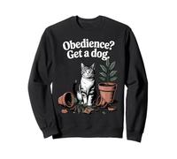 Divertente gatto obbedienza ottenere un cane gatti Felpa
