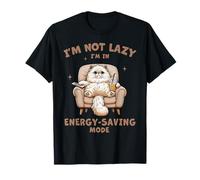 Divertente gatto Sarcastico Sassy Im I'm Not Lazy Maglietta