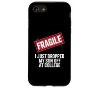 Divertente genitore dicendo fragile lasciato mio figlio fuori college Custodia per iPhone SE (2020) / 7/8