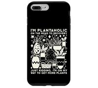 Divertente giardiniere, Sono un Plantaholic Sulla Strada Per Il Recupero Custodia per iPhone 7 Plus/8 Plus