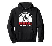 Divertente Giocatore di Baseball - I Mozziconi sembrano Migliori nei Pantaloni da Baseball Felpa con Cappuccio