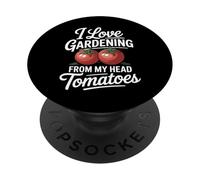 Divertente gioco di parole di giardinaggio I Love From My Head Tomatoes PopSockets PopGrip Adesivo