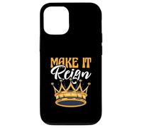 Divertente gioco di parole King Queen Prince Princess Make It Reign Custodia per iPhone 12/12 Pro