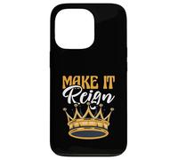 Divertente gioco di parole King Queen Prince Princess Make It Reign Custodia per iPhone 13 Pro