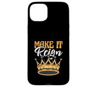 Divertente gioco di parole King Queen Prince Princess Make It Reign Custodia per iPhone 15 Plus