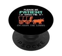 Divertente gioco di parole per anziani per favore sii paziente con me 1900 PopSockets PopGrip Adesivo