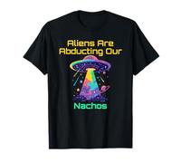 Divertente gioco di parole per gli amanti dei Nachos | Meme Umorismo rapimento UFO alieno Maglietta