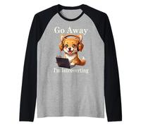 Divertente Golden Retriever Corgi Go Away I'm Introverting Dog Maglia con Maniche Raglan