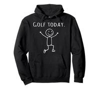 Divertente Golf Oggi Stick Persona Leap of Joy Giocatore di golf Felpa con Cappuccio