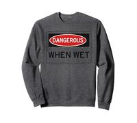 Divertente Grafica a Maniche Corte Dangerous When Wet Felpa