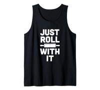 Divertente Grafica Just Roll with It Baking Cooking Canotta