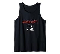Divertente Hands Off It's Mine For Couples celebrare l'amore umorismo Canotta