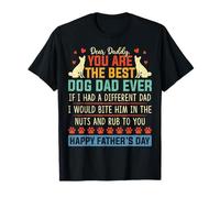 Divertente Happy Fathers Day From Dog Treats To Dad Citazione Maglietta