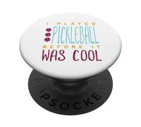Divertente, ho giocato a pickleball prima che fosse bello PopSockets PopGrip Adesivo