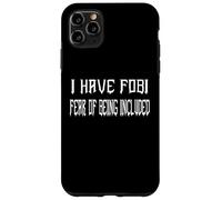 Divertente, ho la paura di essere inclusa, ragazza gotica, Halloween Custodia per iPhone 11 Pro Max