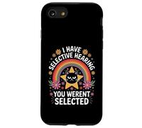 Divertente, ho un udito selettivo, non sei stato selezionato, Cat Humor Custodia per iPhone SE (2020) / 7/8