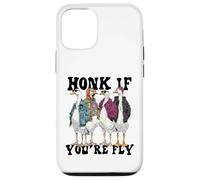 Divertente Honk If You're Fly Goose Streetwear Art Custodia per iPhone 12/12 Pro