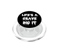 Divertente horror goth vita è una tomba scavare mortician funerale PopSockets PopGrip per MagSafe