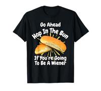 Divertente hot dog hop nel panino se stai per diventare un Wiener Maglietta