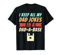 Divertente I Keep all My Dad Jokes in A Dad A Base Gag Dad Joke Maglietta