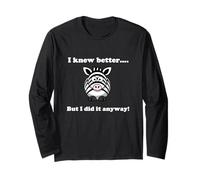 Divertente I Knew Better...But I Did it Anyway! Guilty Zebra Maglia a Manica