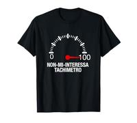 Divertente il mio tachimetro non mi interessa Maglietta