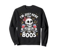 Divertente Im Just Here for The Boos Skeleton Halloween Detto Felpa