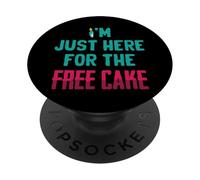 Divertente - I'm Just Here For The Free Cake - Scherzi di compleanno PopSockets PopGrip Adesivo