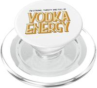 Divertente I'm Strong Thirsty and Full of Vodka Energy Malle PopSockets PopGrip per MagSafe