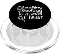 Divertente insegnante citazione insegnamento geologia è un lavoro di cuore PopSockets PopGrip per MagSafe