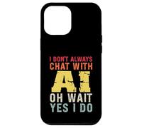 Divertente Intelligenza Artificiale Retro Vintage Chatbot Design Custodia per iPhone 12 Pro Max