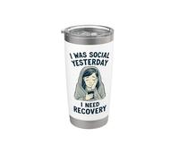 Divertente introverso ero sociale ieri ho bisogno di recupero Bicchiere termico in acciaio inox doppia parete