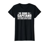 Divertente Io Sono Il Barca Capitano Io Abbia Sempre Ragione Maglietta, Donna, Nero, M