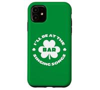 Divertente irlandese St Patricks Day Shamrock Luck I'll be at the Bar Custodia per iPhone 11