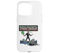 Divertente Italiano Padel Nuova Racchetta Stessi Errori Grafica Custodia per iPhone 15 Pro Max