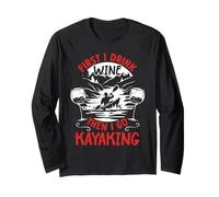 Divertente Kayaker - Prima bevo vino e poi vado in kayak Maglia a Manica