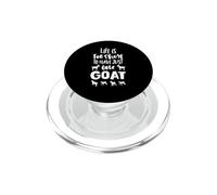 divertente, la vita è troppo breve per avere solo una capra PopSockets PopGrip per MagSafe