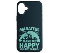 Divertente lamantino - Make Me Happy You Not So Much Sea Lovers Custodia per iPhone 16 Plus