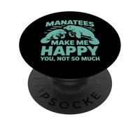 Divertente lamantino - Make Me Happy You Not So Much Sea Lovers PopSockets PopGrip Adesivo