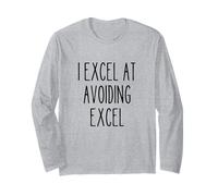 Divertente Lavoro Ufficio Spreadshet Hater Sarcastico Citazione Excel Maglia a Manica