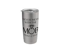 Divertente madre della sposa - Non scherzare mai con MOB Wedding Bicchiere termico in acciaio inox doppia parete