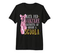 Divertente Maglia Ballerina Danza Classica Nata per Danzare Maglietta Premium