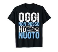 Divertente Maglia Nuotatore Oggi non Posso Ho Nuoto Maglietta