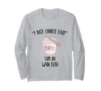 Divertente Maglietta con Cibo Cinese | I Hate Chinese Said No WAN Ever Maglia a Manica