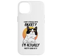 Divertente maglietta con gatto ansioso "I Don't Struggle I Excel at It" Custodia per iPhone 14 Plus